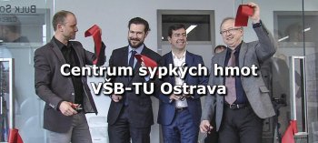 Slavnostní otevření Centra sypkých hmot České republiky